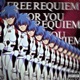 FREE REQUIEM FOR YOU Single