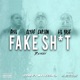 Fake Shit Remix feat Clyde Carson Lil Yase Single