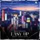 Easy Up feat Lulu Love Single