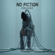 NO FICTION feat Laki Single
