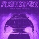PUSH START Slowed Single