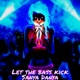 Let the Bass Kick EP