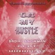 On My Hustle feat Highdlaz Single