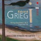 Grieg String Quartets