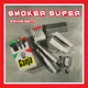 Smoker Super