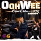 Ooh Wee feat p2k dadiddy Single