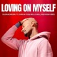 Loving on Myself feat Chris n Teeb Rissa Vibes Mello Will Single