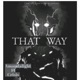 THAT WAY feat Crisis Single
