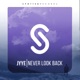 Never Look Back Single