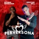 Perversona Single