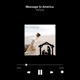 Message To America Single