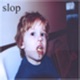 slop