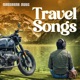 Travel Songs