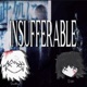 insufferable Single