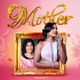 Mother Single