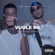 VUOLE KE feat Karlyn RD Single