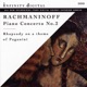 Rachmaninoff Concerto No 2 for Piano and Orchestra in C Minor Rhapsody On a Theme of Paganini