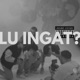 LU INGAT feat Nakalness OmarKENOBI ChronicalZ Single