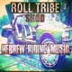 Roll Tribe Hebrew Riding Music