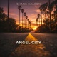 Angel City Single