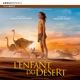 L ENFANT DU DÉSERT Original Motion Picture Soundtrack