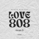 Love 808 Single