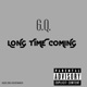 lONG TIME COMING Single