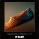 Crooked Bassline Single