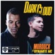 Dark Cloud feat Dynamite MC Single
