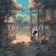 Two Hearts Single