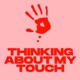 Thinking About My Touch Single