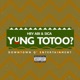Yung Totoo feat Sica Single