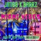 Miami Vibes feat Jimbo Barrzinit El viejo Tony Single