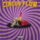 Circus Flow Single