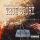 True Story feat YB4L Single