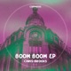 Boom Boom EP Single