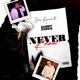 Never Know feat Garrett Douglas Single