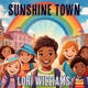 Sunshine Town Single