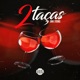 2 Taças Single