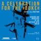 A Celebration for the Duke Live