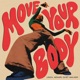 Move Your Body Single