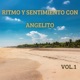 Ritmo y Sentimiento Con Angelito Vol 1