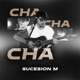 Cha Cha Chá Single