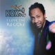 I Love the Reggae Single