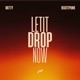 Let It Drop Now Single