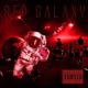 RED GALAXY FREESTYLE feat DULO Single