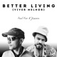 Better Living Viver Melhor Single