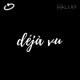 De ja Vu Single