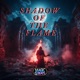 Shadow of the Flame Single