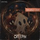 CREEPIN Single